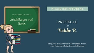 Sleutelhanger met Naam  Projects met Teddie B [upl. by Imac]