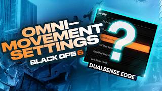 Best settings for DualSense Edge controller for BO6 Black Ops Omnimovement Settings [upl. by Aynna]