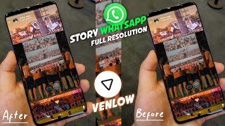 Cara Bikin Story Whatsapp amp Instagram HD Di Android Menggunakan Aplikasi Venlow [upl. by Annovahs176]