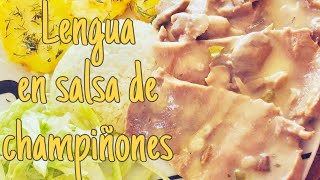 LENGUA EN SALSA DE CHAMPIÑONES [upl. by Aneladdam]