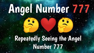 Angel Number 777 Meaning l Law of Attraction [upl. by Yvi]