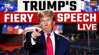 Donald Trump LIVE Donald Trump Speech At RNC 2024  2024 RNC LIVE Stream  RNC Live Updates [upl. by Melborn732]