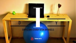 DIY Simple And Sturdy Desk On Wheels [upl. by Htiekal]