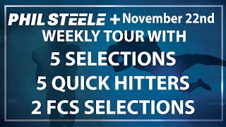 Phil Steele Plus Tour  Nov 22nd [upl. by Simmons]