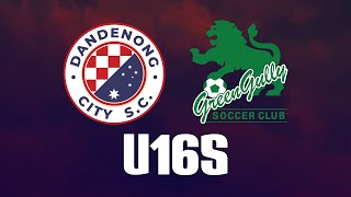 Dandenong City v Green Gully  JBNPL U16 [upl. by Mcgrath725]