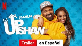 La familia Upshaw Temporada 4  Tráiler en Español  Netflix [upl. by Sabec]