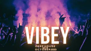 Vibey Deep House Mix October 2023 [upl. by Hopfinger]