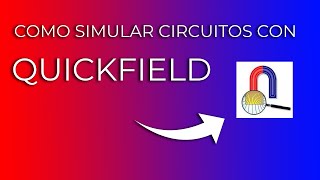 ¿COMÓ SIMULAR CIRCUITOS CON QUICKFIELD  TUTORIAL SENCILLO [upl. by Kong]