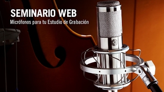 Seminario Web de Shure  Micrófonos para tu Estudio de Grabación [upl. by Gotcher346]