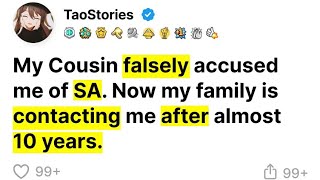 Cousin Falsely Accused Me Of SA After 10 Years Family Regrets [upl. by Hege]