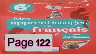 mes apprentissages en français 6 p 122 Communication et actes de langage page 122 [upl. by Goode]