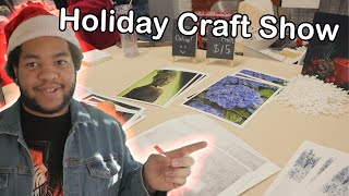 I tried selling at a holiday craft show [upl. by Akinek647]