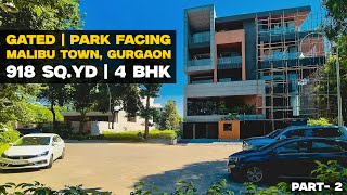 4 BHK Builder Floor in Malibu Town Gurgaon  Park Facing Gated  PART 2 [upl. by Hose]