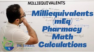 Milliequivalent Explained For Pharmacy Students  Technicians amp Interns  PTCB amp Naplex Exams [upl. by Sivrat]