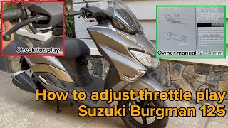 Adjusting THORTTLE RESPOND for Suzuki Burgman 125 [upl. by Arde]