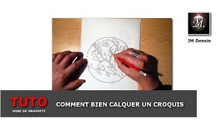 ✏️COMMENT BIEN CALQUER UN CROQUIS OU UNE IMAGE [upl. by Erlin]