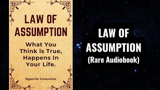 Law of Assumption  What You Think is True Happens in Your Life Audiobook NevilleGoddardampAbdullah [upl. by Reba119]