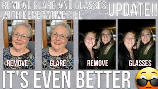 HOW TO REMOVE Glare and Glasses with Generative Fill UPDATE [upl. by Waddell]