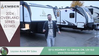 2024 Ember RV Overland Series 221MSL  Believing in Life after Love  Layzee Acres RV Sales [upl. by Zeni]