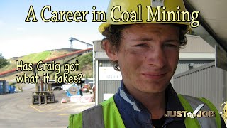 A Career in Coal Mining [upl. by Atla54]