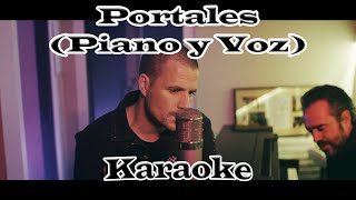 Dani Martin  Portales Piano y Voz Karaoke [upl. by Tnafni]