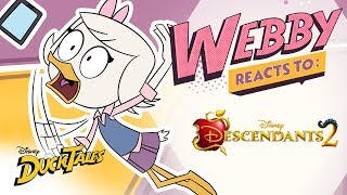 Webby Reacts To Descendants 2  DuckTales  Disney Channel [upl. by Caron]