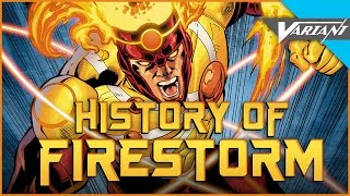 History Of Firestorm [upl. by Manwell412]