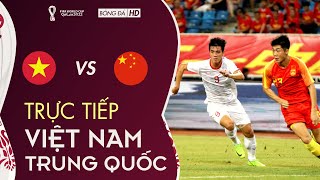 🔴TRỰC TIẾP l VIỆT NAM vs TRUNG QUỐC  Trung Quốc Sẽ Phải Cúi Đầu Khuất Phục Trước Việt Nam [upl. by Atiekan]