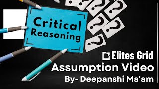 Critical Reasoning  Assumption  GMAT Session 1 Elitesgrid [upl. by Ellener]