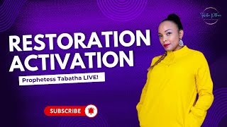 Prophetess Tabatha is LIVE Restoration Activation activate Restore tabinspires redeemtime [upl. by Wemolohtrab459]