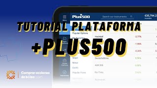 👉PLUS500 WEBTRADER ✅ PLATAFORMA DE TRADING ✅ APRENDE A USAR LA PLATAFORMA DE TRADING PLUS 500 [upl. by Arreip]