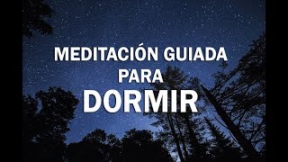 ¡Nuevo RELAJACIÓN GUIADA PARA DORMIR  DORMIR Y DESPERTAR FELIZ  MEDITACIÓN  ❤ EASY ZEN [upl. by Kramlich46]