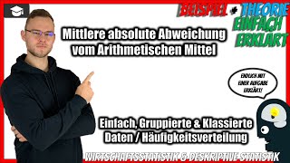 Mittlere absolute Abweichung vom Arithmetischen Mittel berechnen Statistik [upl. by Orms]