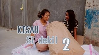 Kisah Si Dekil Part 2  Short Inspirational Movie [upl. by Horacio857]