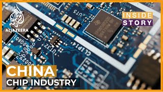 Can China develop its own chip industry  Inside Story [upl. by Ellednahs651]