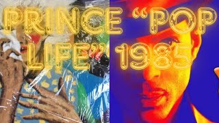 Prince quotPop Lifequot 1985 [upl. by Ainadi491]