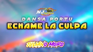 DANSA PORTU  ECHAME LA CULPA  JULIANO MORO REMIX 2K25 [upl. by Ytineres]