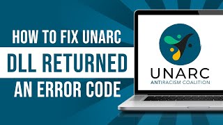 How To Fix UnarcDll Returned An Error Code Fixed [upl. by Bartko]