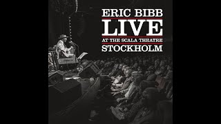 Eric Bibb  Silver Spoon  Live at The Scala Theatre [upl. by Erolyat619]