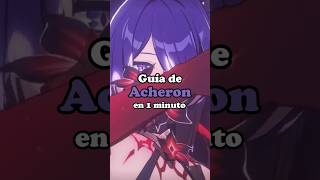 GUÍA de ACHERON en 1 minuto ⚡💜 acheron honkaistarrail hoyocreators hsrguide [upl. by Banquer445]