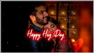 Hug Day status 🫂  Happy Hug Day Status 2024  Hug Day Special Whatsapp Status 🥰 [upl. by Merritt]