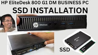 HP EliteDesk 800 G1 DM Business PC SSD Installation [upl. by Devol]