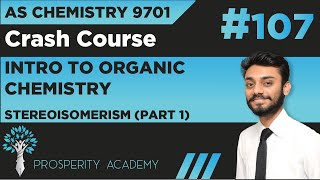 Stereoisomerism Part 1  Intro to Organic Chemistry  9701 AS Chemistry UrduHindi [upl. by Ailegnave548]