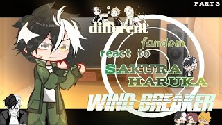 •Different Fandom react to each other bonus•  Sakura Haruka  Wind Breaker 🌸  Part 3 [upl. by Jesse]