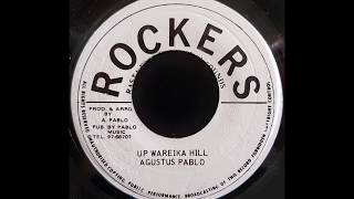 AUGUSTUS PABLO  Up Wareika Hill [upl. by Yecaj]