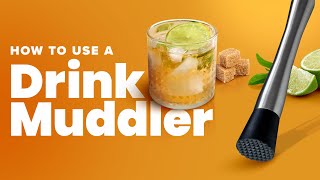 How to Use a Muddler [upl. by Eenat]