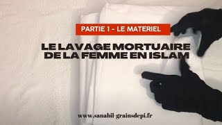 1️⃣LE LAVAGE MORTUAIRE DE LA FEMME  PARTIE 1 [upl. by Maroney]