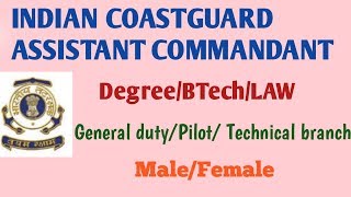 INDIAN COAST GUARD Assistant Commandant Recruitment  JOB RULZ [upl. by Borek]