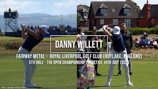 Danny Willett Golf Swing Fairway Metal DTL amp Faceon views Royal Liverpool Hoylake July 2023 [upl. by Ateuqram888]