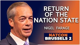 Nigel Farage  Return of the Nation State  NatCon Brussels 2 [upl. by Aniara]